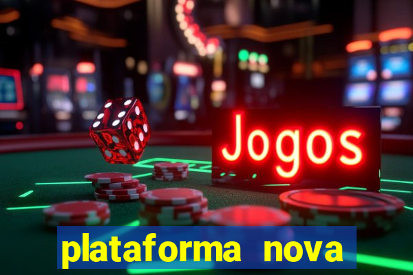 plataforma nova pagando fortune tiger baixar